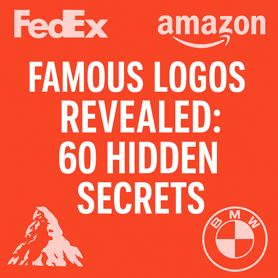 Graphic design featuring the title 'Famous Logos Revealed: 60 Hidden Secrets' in bold white text on a red background, with the FedEx, Amazon, Toblerone, and BMW logos in each corner.